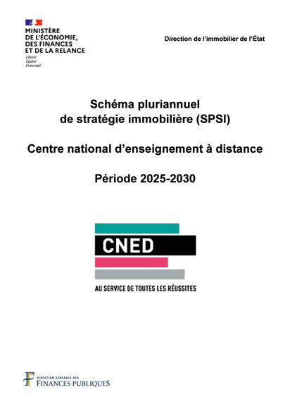 Schéma pluriannuel de stratégie immobilière SPSI - Centre national d'enseignement à distance